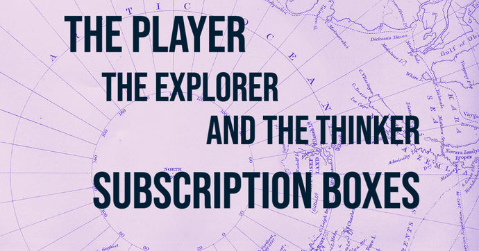 The Player, the Explorer and the Thinker Subscription Boxes | Kubiya Games