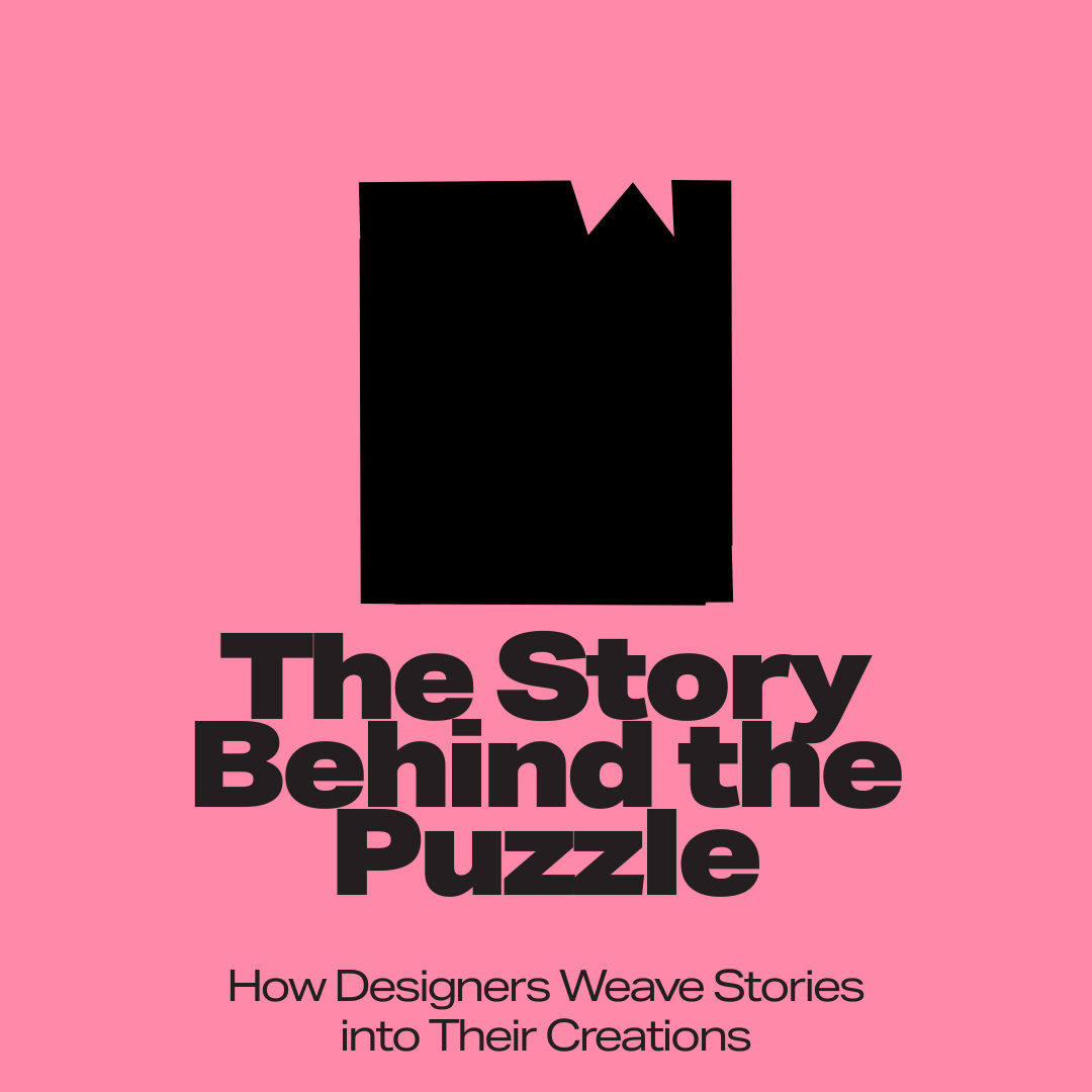 The Story Behind the Puzzle: How Designers Weave Stories into Their Cr ...